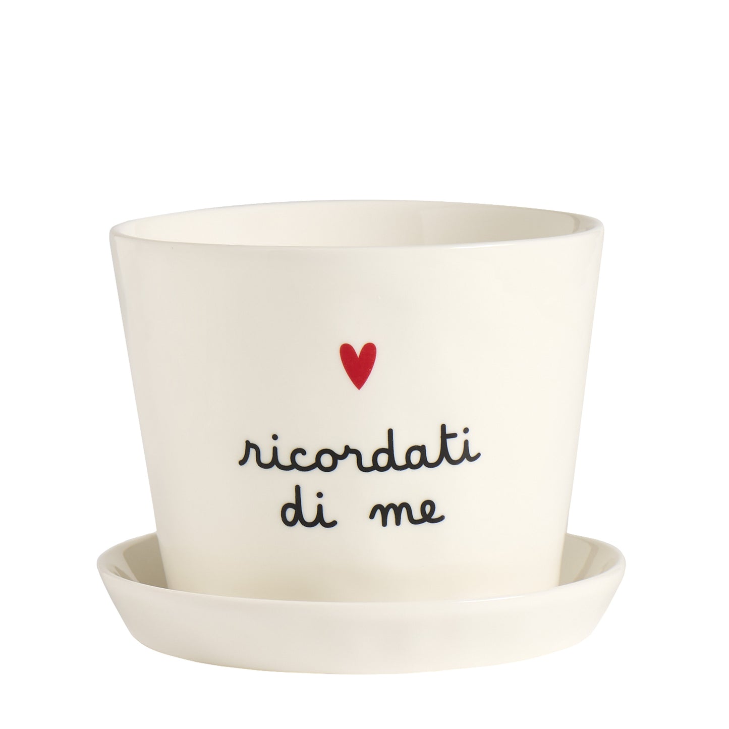 Vaso con sottovaso "ricordati di me"