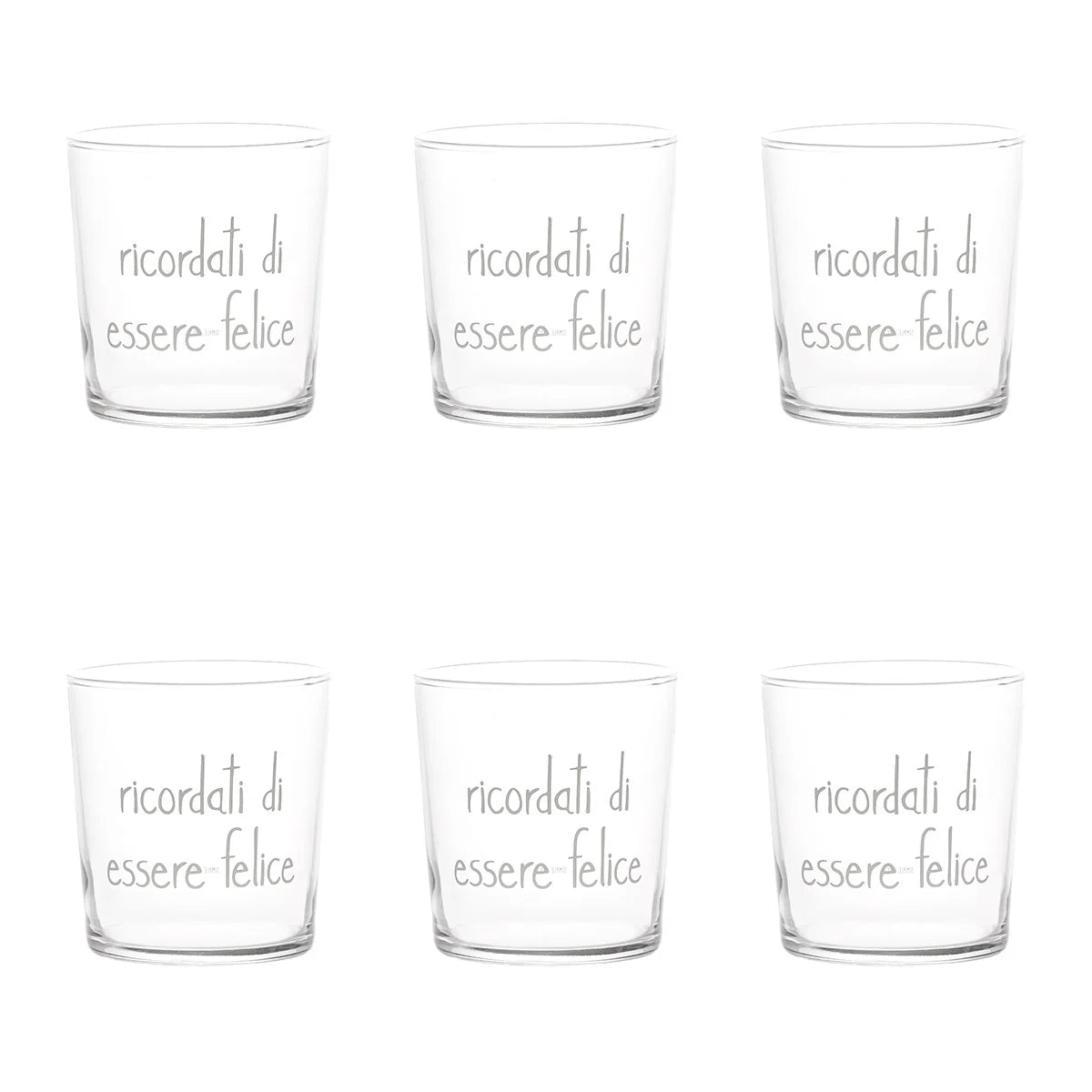 Set 6 bicchieri "ricordati di essere felice"