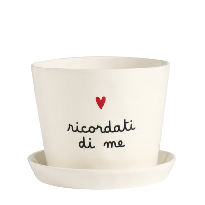 Vaso con sottovaso "ricordati di me"