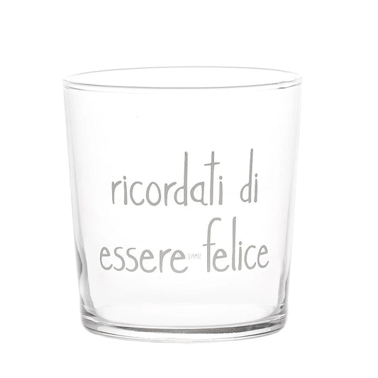 Set 6 bicchieri "ricordati di essere felice"